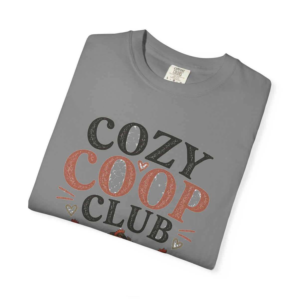 Cozy Coop Club graphic t-shirt for backyard chicken keepers