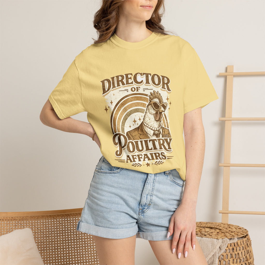 Director of Poultry Affairs | Comfort Colors Tee