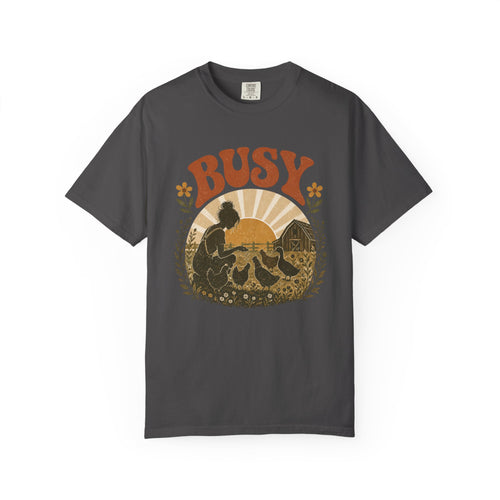 Busy Backyard Chicken graphic t-shirt for backyard chicken keepers