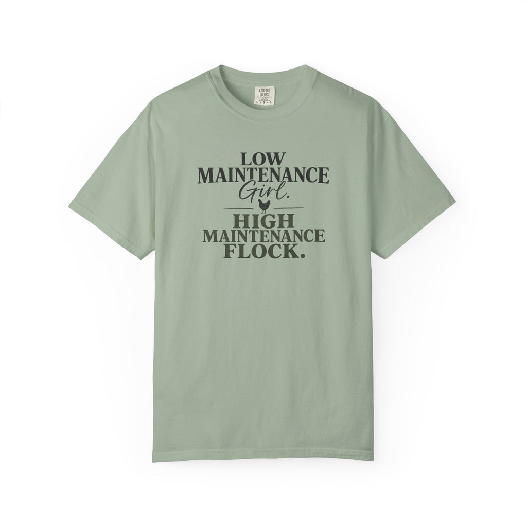 Low Maintenance Girl, High Maintenance Flock graphic t-shirt for backyard flock lovers