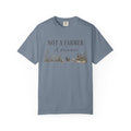 Not a Farmer, Just a Dreamer graphic t-shirt for the whole backyard flock