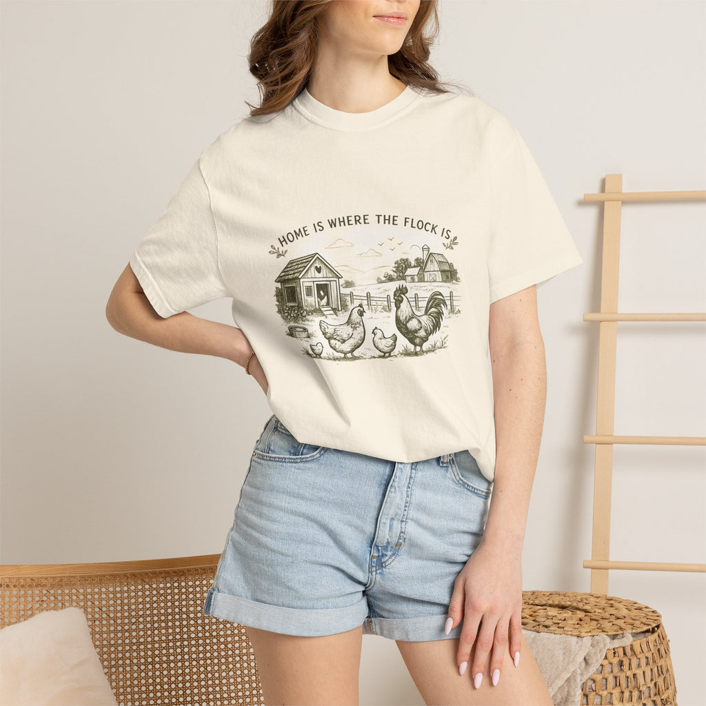 Home Is Where the Flock Is graphic t-shirt for backyard chicken keepers