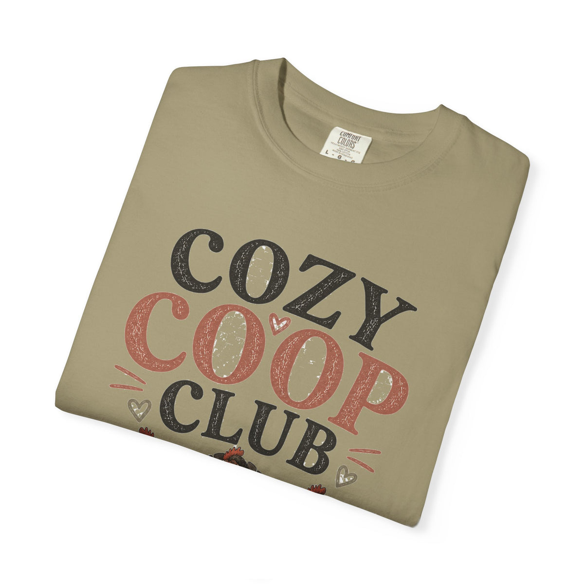 Cozy Coop Club graphic t-shirt for backyard chicken keepers