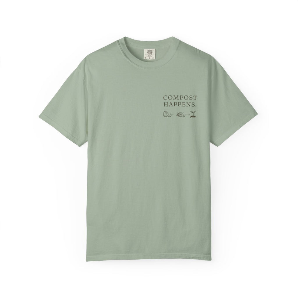 Compost Happens | Garment-Dyed Tee