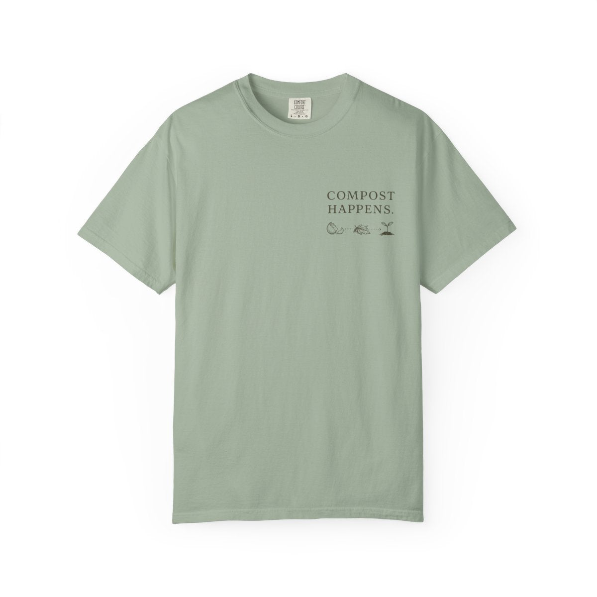 Compost Happens | Garment-Dyed Tee
