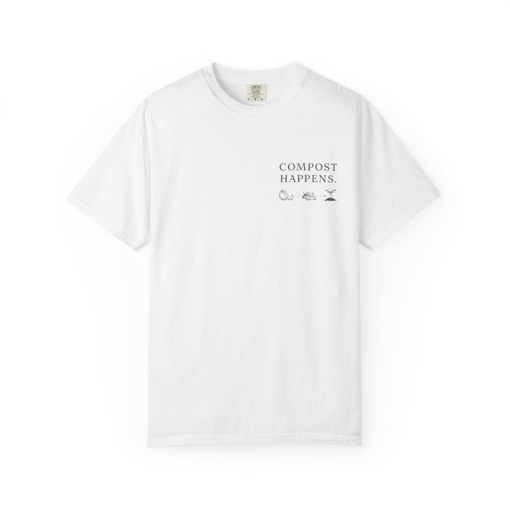 Compost Happens | Garment-Dyed Tee