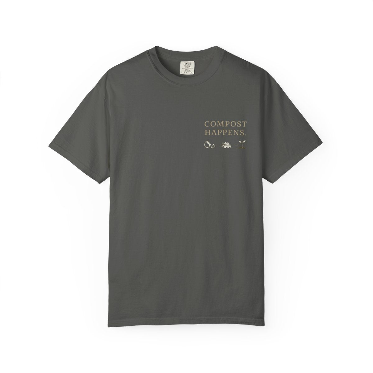 Compost Happens | Garment-Dyed Tee