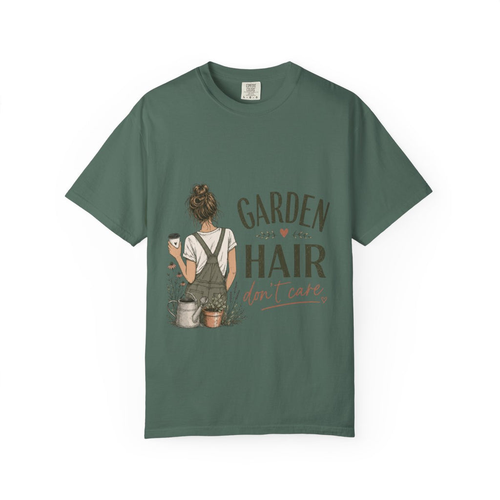 Garden Hair Don't Care T-Shirt — Gardening Graphic Tee for Plant Lovers