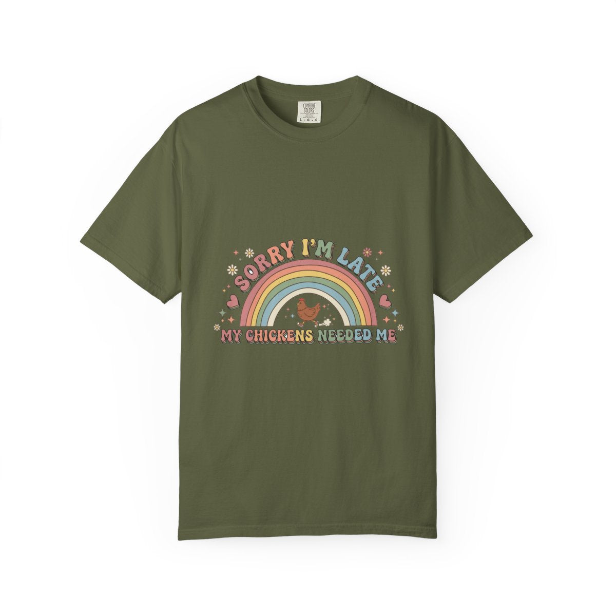 Sorry I'm Late, My Chickens Needed Me | Retro Comfort Colors Tee